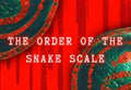 The Order of the Snake Scale EU PS5 CD Key