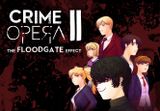 Crime Opera II: The Floodgate Effect EU (without DE/NL/PL/AT) Nintendo Switch CD Key