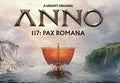 Anno 117: Pax Romana + Pre-Order Bonus EU PC Ubisoft Connect CD Key