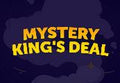 Mystery King's Deal PC Steam CD Key