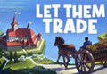 Let Them Trade EU PC Steam CD Key