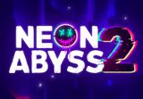 Neon Abyss 2 PC Steam CD Key