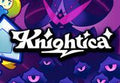 Knightica PC Steam CD Key