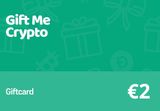 Gift Me Crypto EUR 2 Gift Card Global