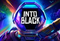 Into Black VR EU PS5 CD Key
