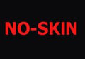 NO-SKIN PC Steam CD Key