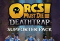 Orcs Must Die! Deathtrap - Supporter Pack DLC EU (without DE) PS5 CD Key