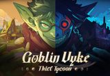 Goblin Vyke: The Thief Tycoon PC Steam CD Key
