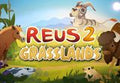 Reus 2 - Grasslands DLC PC Steam CD Key