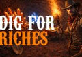 Dig For Riches PC Steam CD Key