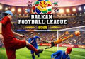 Balkan Football League 2026 PS4 Account