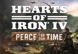 Hearts of Iron IV - Peace For Our Time DLC PC Steam CD Key