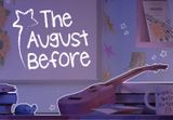 The August Before PC Steam CD Key