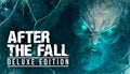 After the Fall - Deluxe Edition - PC (Steam)