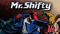 Mr. Shifty - PC & Mac (Steam)