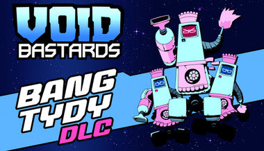 Void Bastards - Bang Tydy - PC & Mac (Steam)