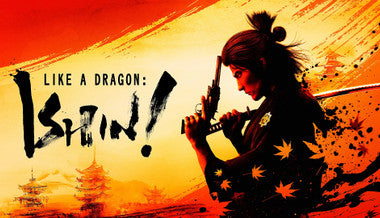 Like a Dragon : Ishin - PS4 & PS5