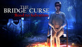 The Bridge Curse Road to Salvation - PC (Steam)