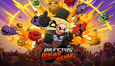 Dr. Fetus' Mean Meat Machine - PC (Steam)