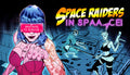 Space Raiders in Space - PC (Steam)