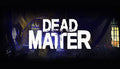 Dead Matter - PC (Steam)