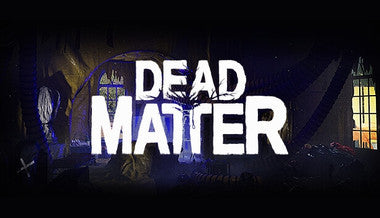 Dead Matter - PC (Steam)