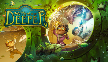 We Need To Go Deeper - PC (Steam)