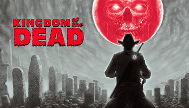 Kingdom of the Dead - PC (Steam)