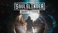 Soulslinger: Envoy of Death - PC (Steam)