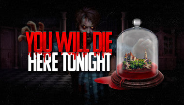 You Will Die Here Tonight - PC (Steam)