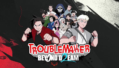 Troublemaker 2: Beyond Dream - PC (Steam)