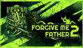 Forgive Me Father 2 - PC (Steam)
