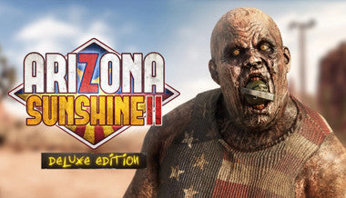 Arizona Sunshine 2 VR Deluxe Edition - PC (Steam)