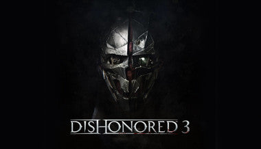 Dishonored 3 - PC