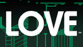 LOVE - PC (Steam)