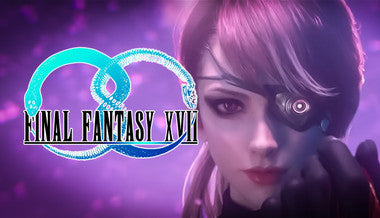 Final Fantasy XVII - PC (Steam)