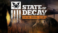 State of Decay Year One Survival Edition - PC (Steam)