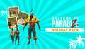 Welcome to ParadiZe - Holidays Cosmetic Pack - PC (Steam)