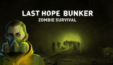 Last Hope Bunker: Zombie Survival - PC (Steam)