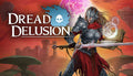 Dread Delusion - PC (Steam)