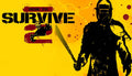 How to Survive 2 - PC (Steam)