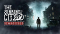 The Sinking City Remastered - PC (Steam)