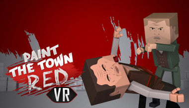 Paint the Town Red VR - PC (Steam)