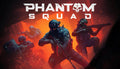 Phantom Squad - PC (Steam)