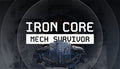 Iron Core: Mech Survivor - PC (Steam)