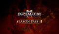 Warhammer 40,000: Space Marine 2 - Season Pass 2 - PC (Steam)