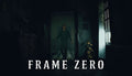 Frame Zero - PC