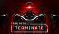 Protocol: Terminate - PC (Steam)