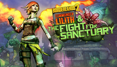 Borderlands 2: Commander Lilith & the Fight for Sanctuary - PC (Steam)