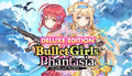 Bullet Girls Phantasia Deluxe Edition - PC (Steam)